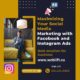 Maximizing Your Social Media Marketing with Facebook and Instagram Ads